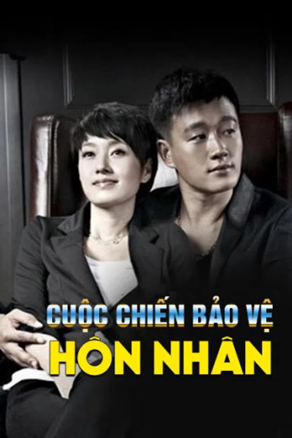 Xem Phim Cuộc Chiến Bảo Vệ Hôn Nhân Vietsub HD Online