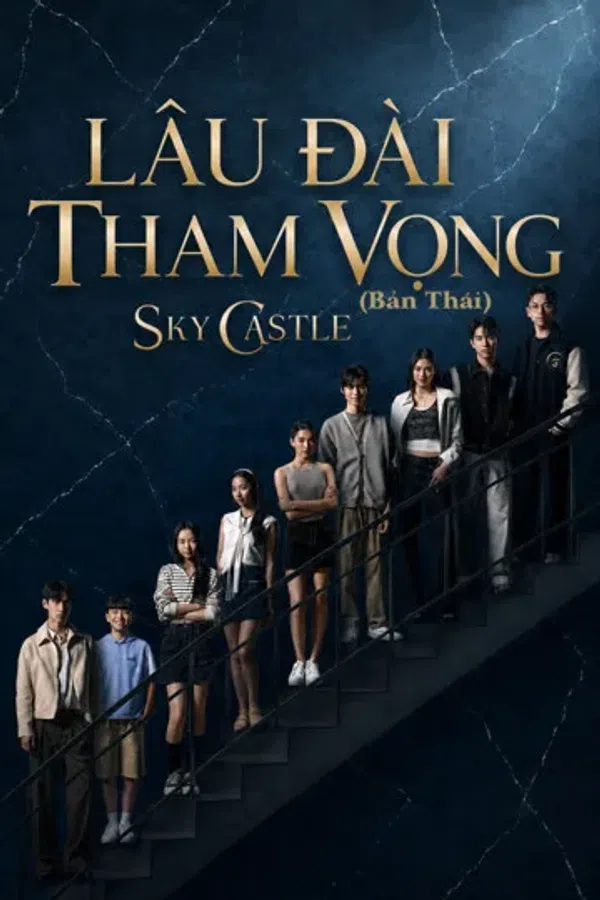 Xem Phim Lâu Đài Tham Vọng (Bản Thái) Vietsub HD Online