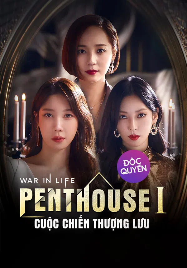 Poster phim Penthouse: Cuộc Chiến Thượng Lưu (Phần 1) trên PhimMoi