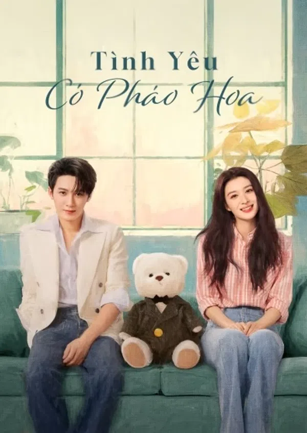 Tình Yêu Có Pháo Hoa