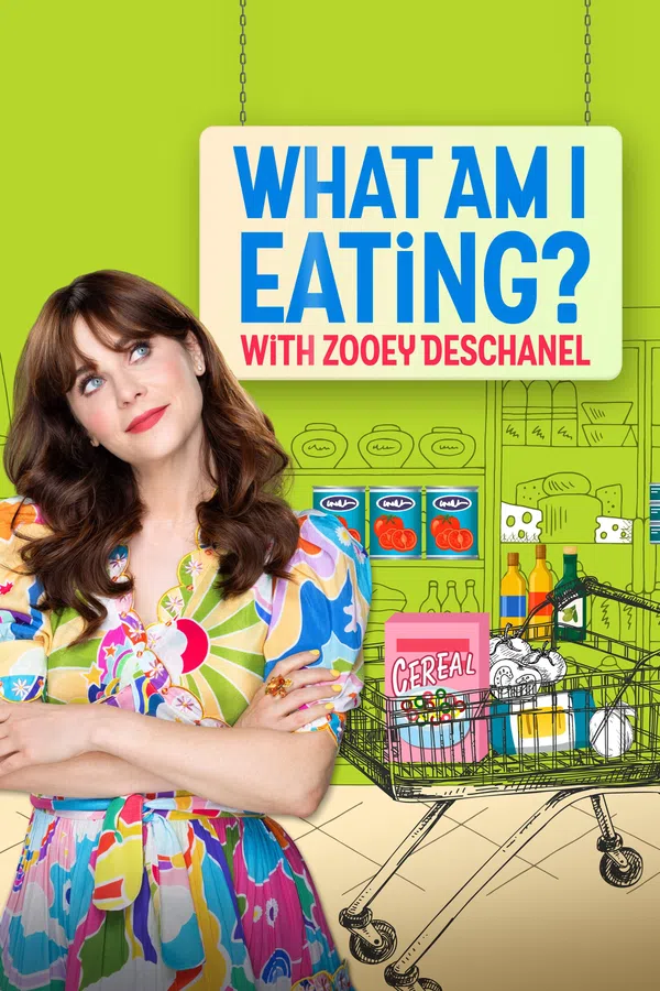 Poster phim Zoey Deschanel: Tôi Đang Ăn Những Gì? trên PhimMoi
